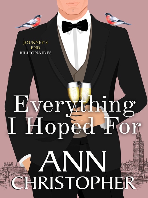 Title details for Everything I Hoped For by Ann Christopher - Available